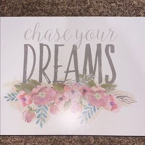 Floral 'Chase Your Dreams' Wall Art